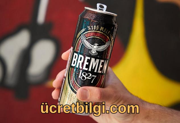 Bremen Bira Fiyat