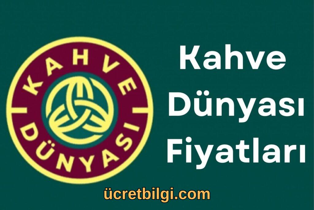 Kahve Dünyası Fiyatları