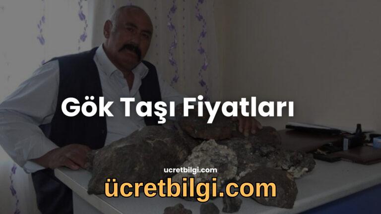 Gok Tasi Fiyatlari